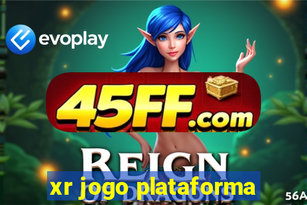 xr jogo plataforma